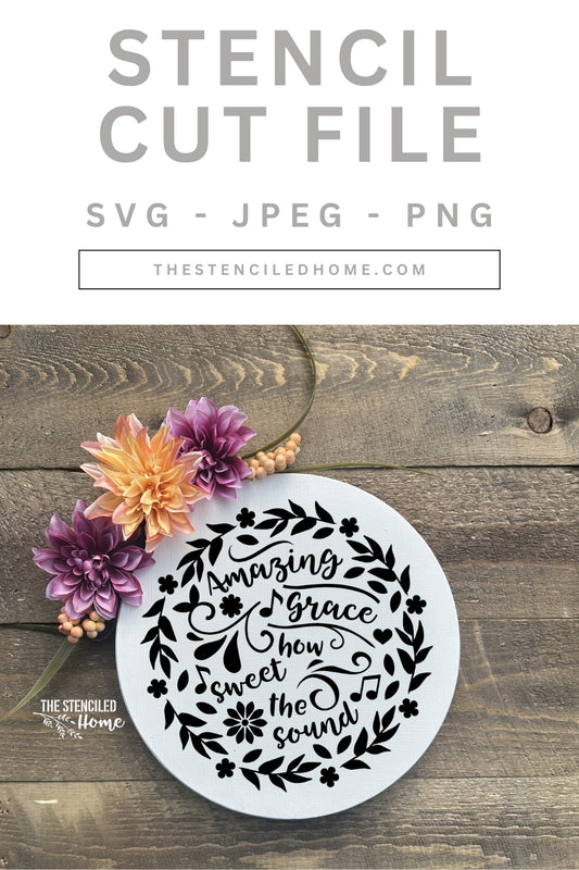 Amazing Grace Wreath 1 Stencil Cut File SVG JPEG PNG