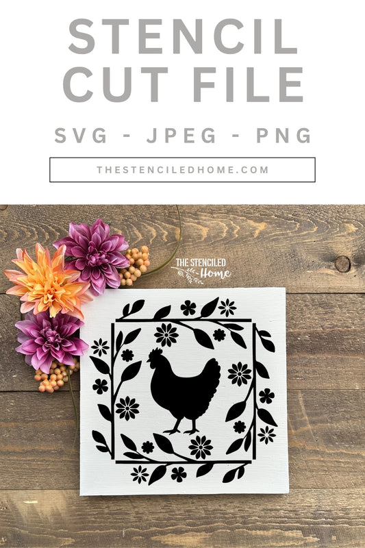 Chicken Floral Square Frame Stencil Cut File SVG JPEG PNG