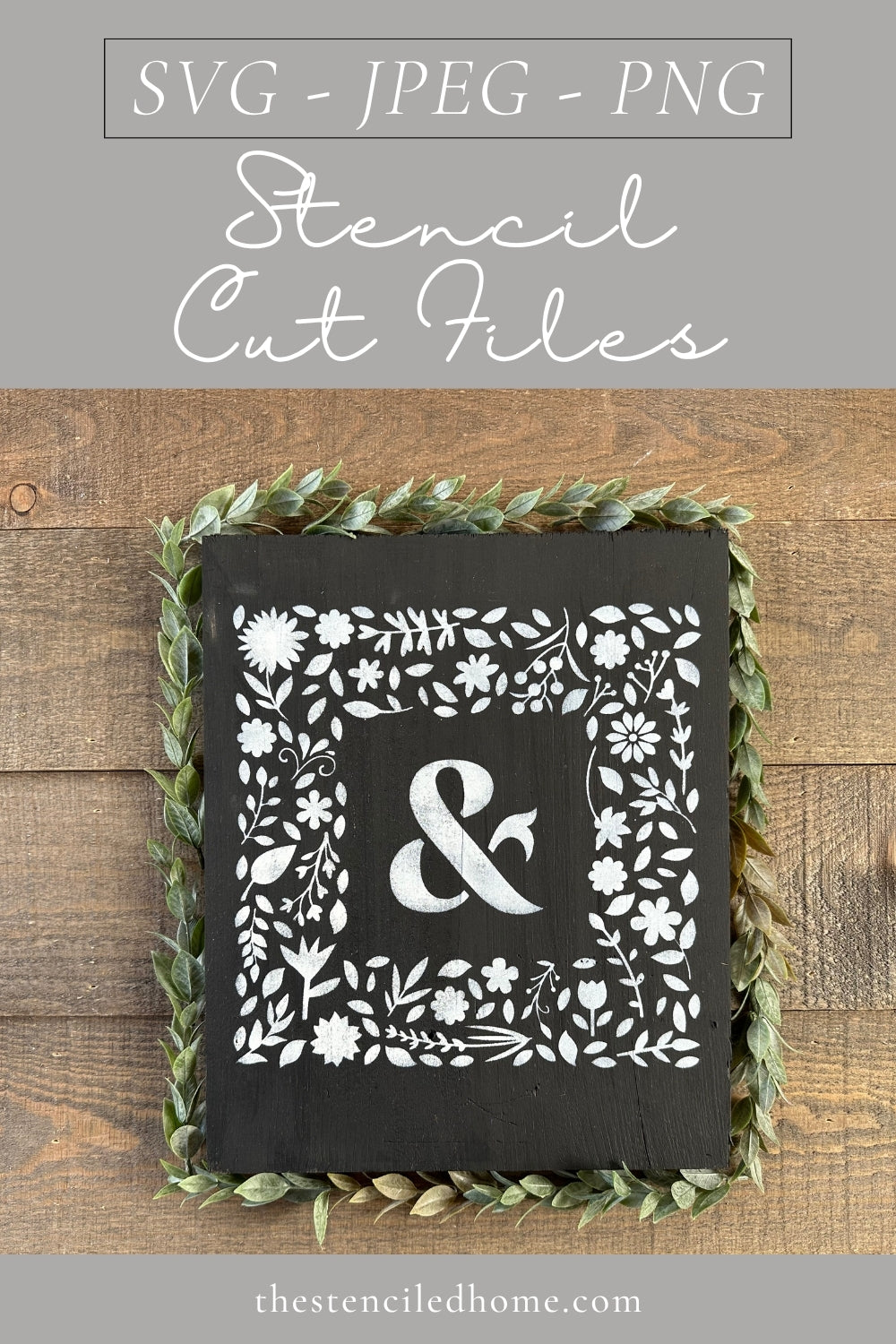 Ampersand & Floral Square Frame Stencil Cut File SVG JPEG PNG