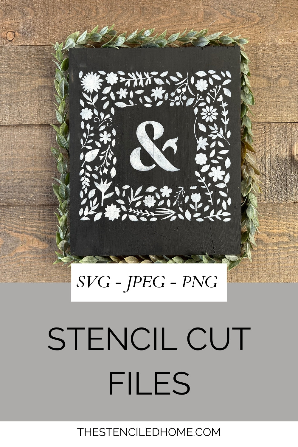 Ampersand & Floral Square Frame Stencil Cut File SVG JPEG PNG