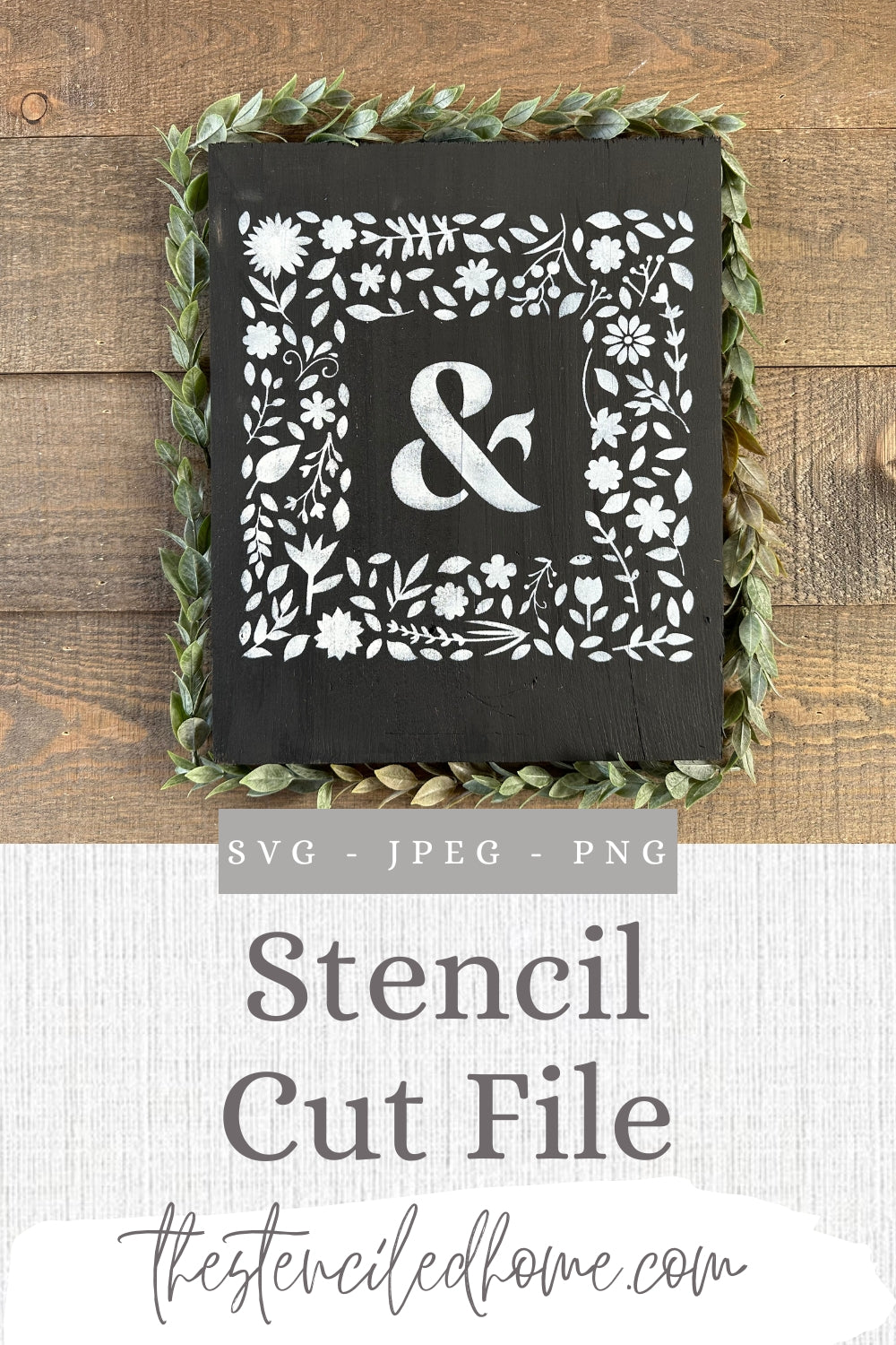 Ampersand & Floral Square Frame Stencil Cut File SVG JPEG PNG