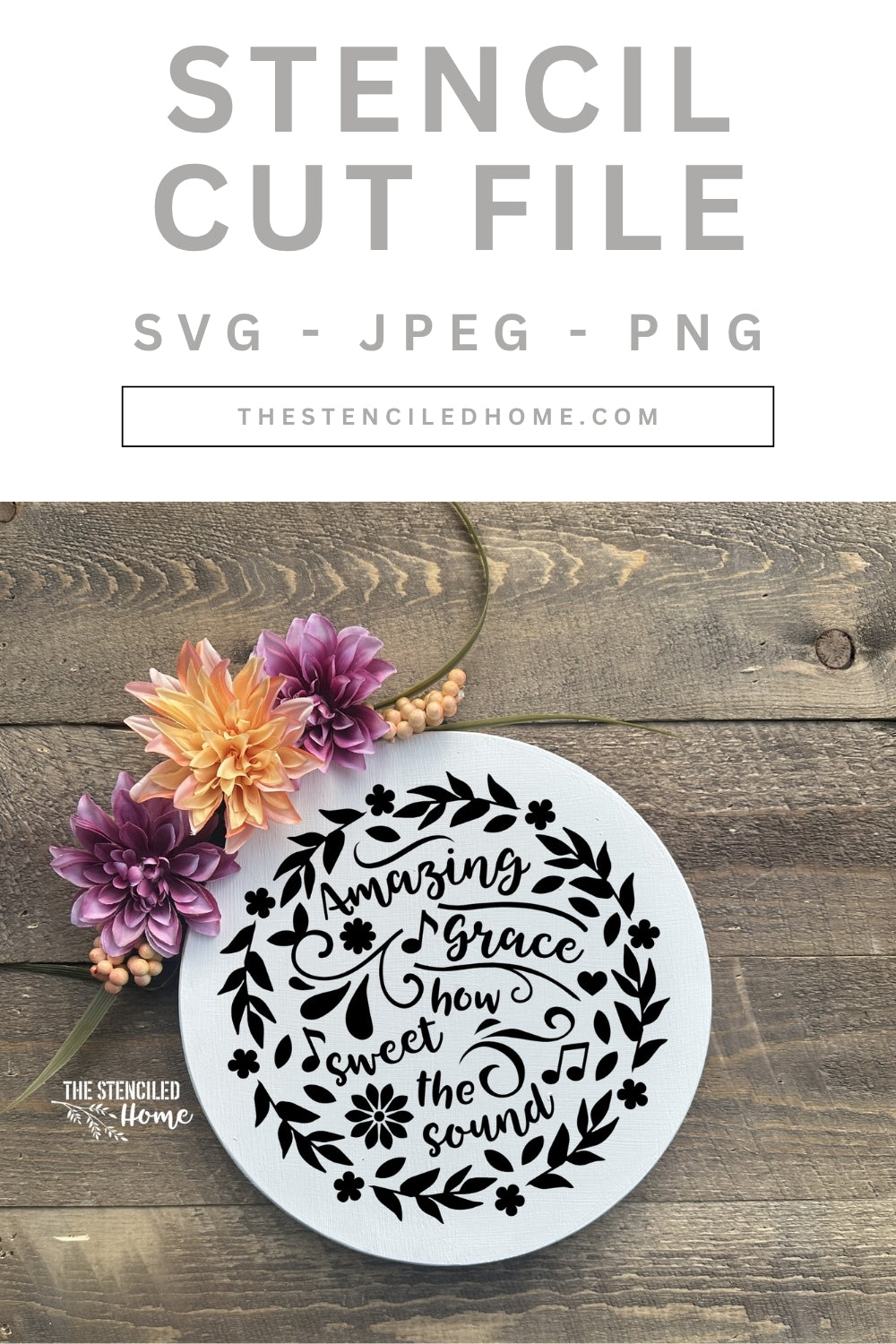 Amazing Grace Wreath 1 Stencil Cut File SVG JPEG PNG