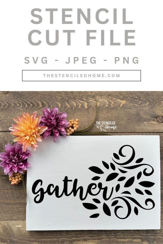 Gather Flourishes Stencil Cut File SVG JPEG PNG