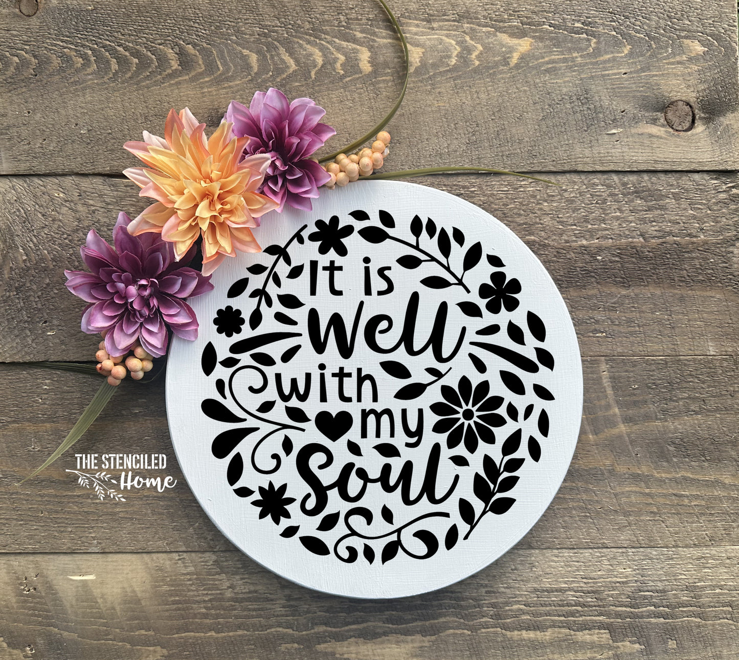 It is Well with My Soul Floral Stencil Cut File SVG JPEG PNG