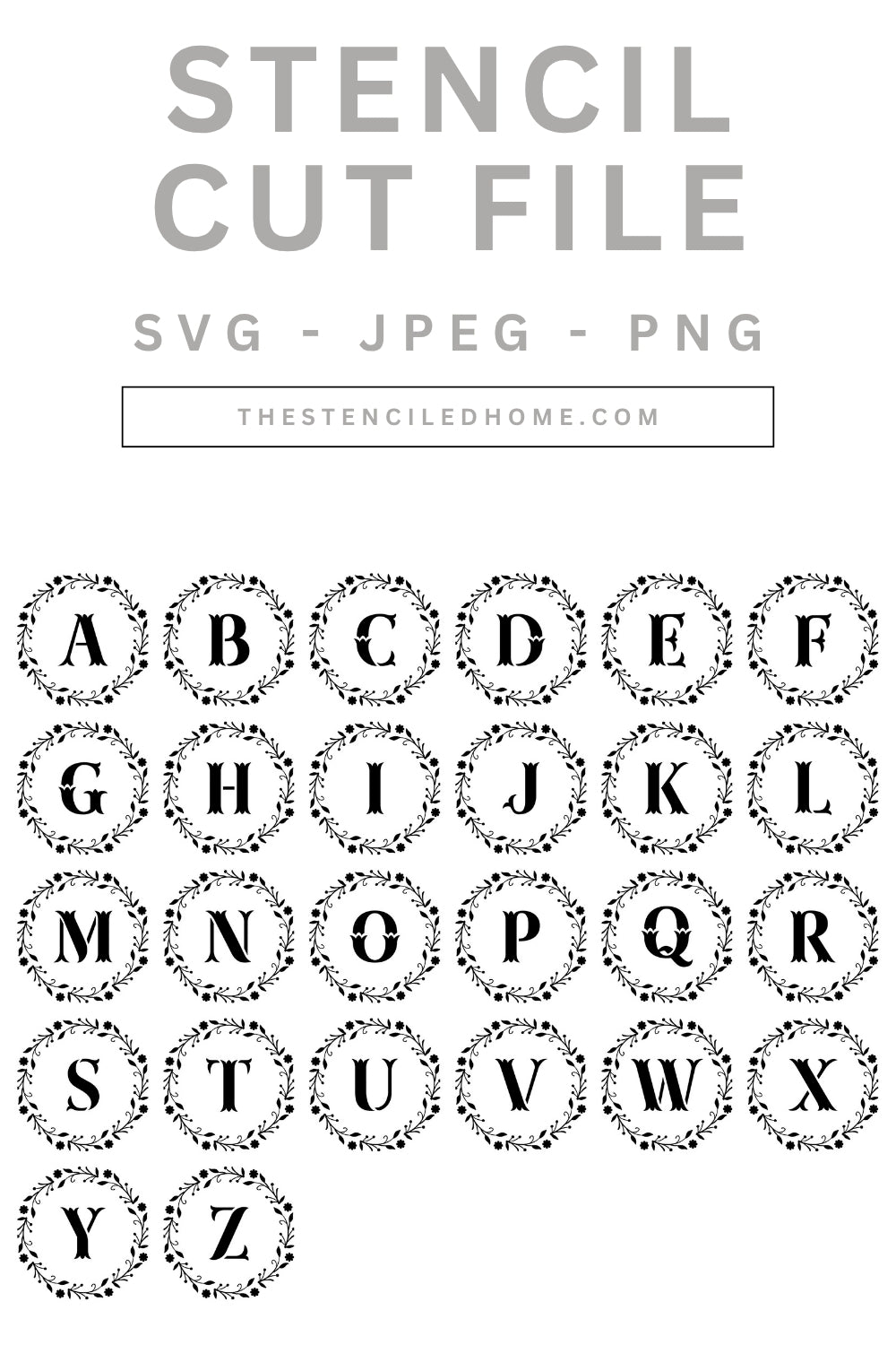 Monogram Initial Wreath Stencil Cut File SVG JPEG PNG