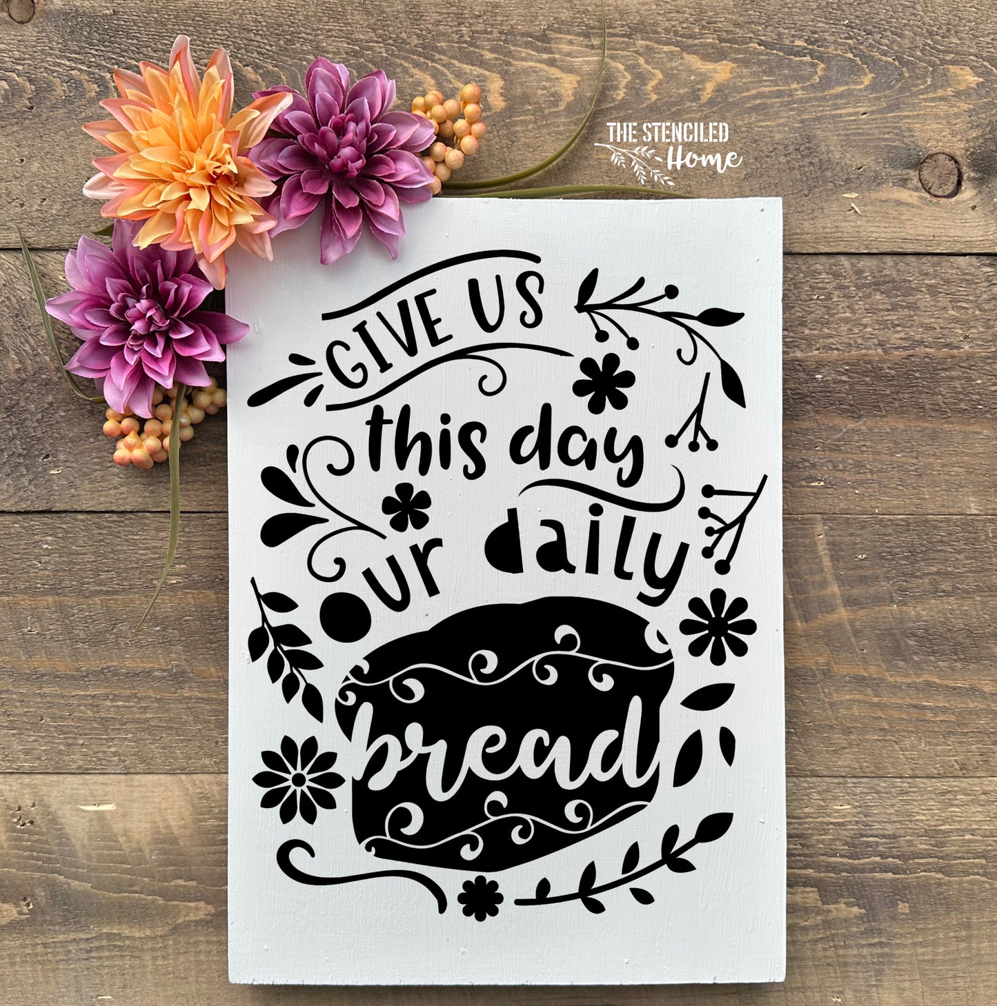 Our Daily Bread Floral Stencil Cut File SVG JPEG PNG