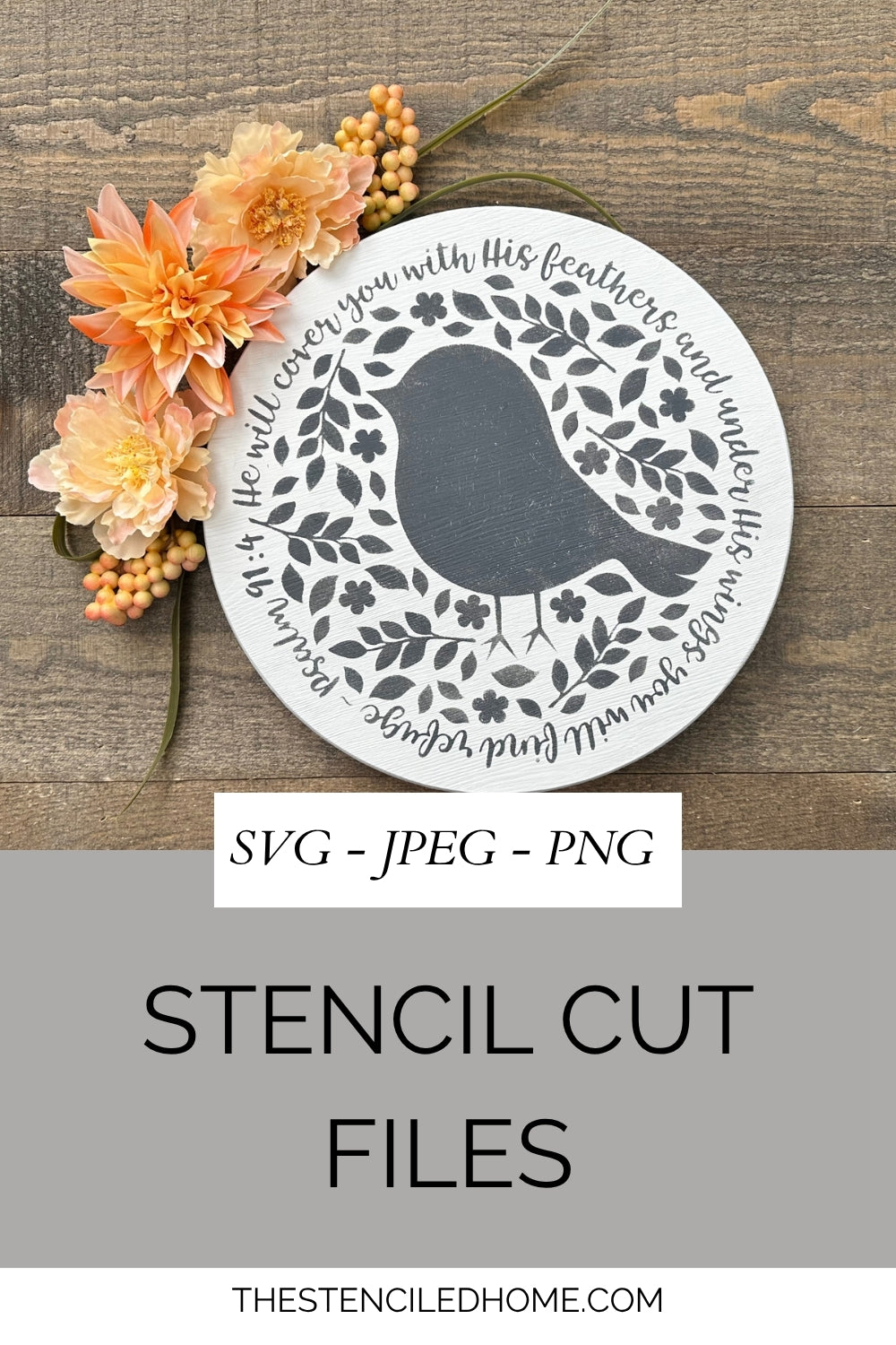 Psalm 91:4 Stencil Cut File SVG JPEG PNG Cut File