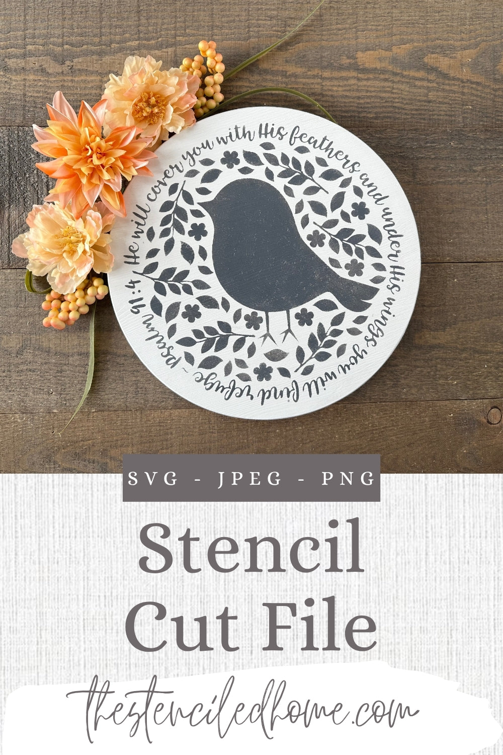 Psalm 91:4 Stencil Cut File SVG JPEG PNG Cut File