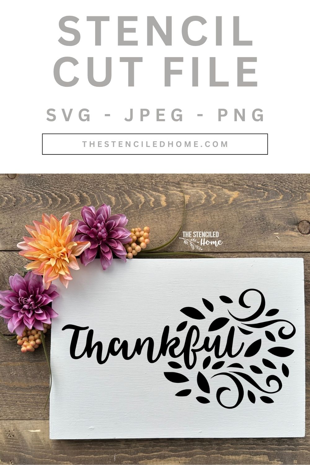 Thankful Flourishes Stencil Cut File SVG JPEG PNG